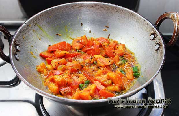 Cook till the tomatoes turns mushy and little watery Cook till the tomatoes turns mushy and little watery
