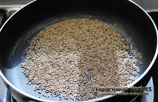 Roast Cumin Seeds in a pan for few seconds till raw flavor disappears Roast Cumin Seeds in a pan for few seconds till raw flavor disappears